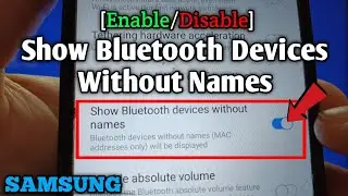 How to enable/disable show bluetooth devices without names on Samsung Galaxy A02 | Developer Options