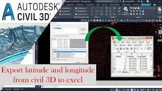 Export Latitude and longitude from civil 3D to excel