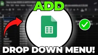 How to Add a Drop Down Menu in Google Sheets