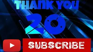 Thank you 20!!!! subscribe