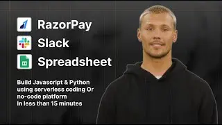 Connect Razorpay webhook to Google Sheets and slack, use javascript or python with serverless coding