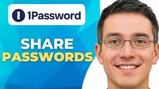 How To Share Passwords On 1password | 2026 | Step-by-Step
