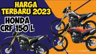 HARGA TERBARU HONDA CRF 150 L WILAYAH BANDUNG CIMAHI #hondacrf150l #hargahondacrf150terbaru