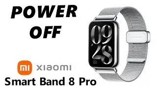 How To Turn OFF Xiaomi Smart Band 8 Pro