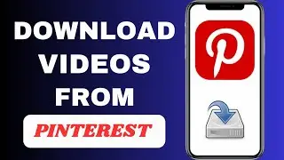 How To Download Pinterest Videos | iOS & Android