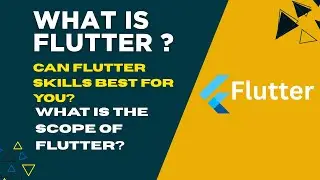 What is Flutter? Why It's the Best Choice for App Development in 2025!