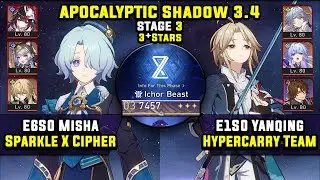 E6 Misha Carry & E1 Yanqing Carry W/ Sunday (3 Stars) Apocalyptic Shadow 3 Honkai Star Rail 3.4