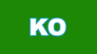 KO 1 (Green Screen VFX with sound)