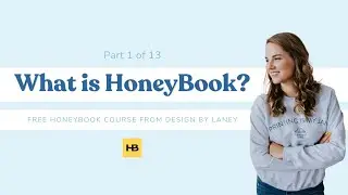 How to Use HoneyBook | What is HoneyBook? HoneyBook Overview!