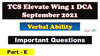 Verbal Ability for SEP DCA 2021 | Part - E | TCS DCA 2021 |