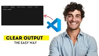 How to Get Clear Output in VS Code 2025 (Fast & Easy Guide)