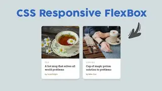 CSS Responsive FlexBox with Hover Effects | Html & CSS