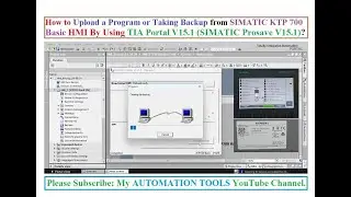 How to Upload a Program or Taking Backup from SIMATIC KTP 700 Basic HMI by using TIA portal V15.1?