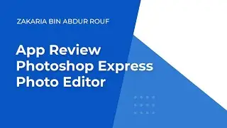 App Review | Photoshop Express Photo Editor