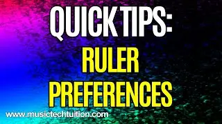 Quick Tips: Ruler Preferences (Stop clicking turning cycle on and off and zoom behaviour)