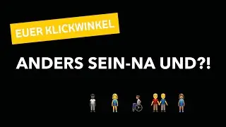 Anders sein - Na und?!