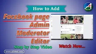 How To Add Facebook page Admin,Moderator,Editor
