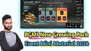 BGMI New Growing Pack Event Mini Material Event 2024 | Pubg Material Event Free Material 2024