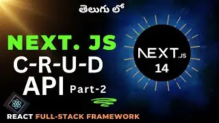 17. Next JS CRUD operations (part-2) in Telugu