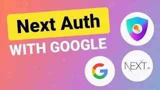 Next.js Google Authentication with NextAuth