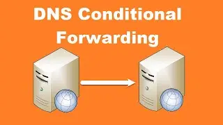 How to Configure DNS Conditional Forwarding in Windows Server 2008 R2