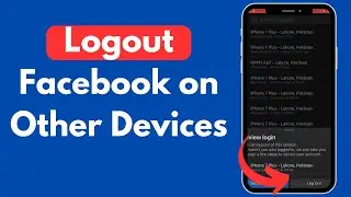 How to Logout Facebook on Other Devices (Updated)