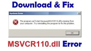 How To Fix Msvcr100.dll is missing from your computer