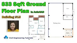 833 Sqft Ground Floor Plan in AutoCAD || Provide Columns with Orientation || Building #15