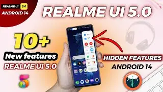 New Realme UI 5.0 Update 10+ Tips & Tricks  Features/Changes