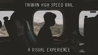 Taiwan High Speed Rail 2020  - Taipei to Kaohsiung (Visual Experience)
