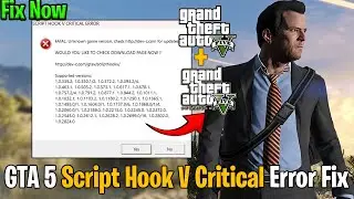 GTA 5 Script Hook V Critical Error FIXED ✅ | After GTA 5 New Update 2025 🚀