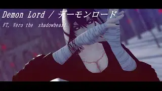 【MMD】Demon Lord / デーモンロード
