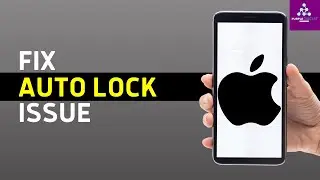How to Fix Auto Lock Not Working on iPhone or iPad