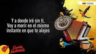 A Dónde Iré Sin Ti, Los Gigantes Del Vallenato, Video Letra - Sentir Vallenato