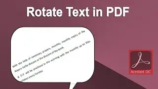 How to Rotate Text and Edit PDF Document using Adobe Acrobat Pro