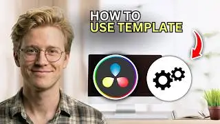 How to Use DaVinci Resolve Template - Easy Guide 2026