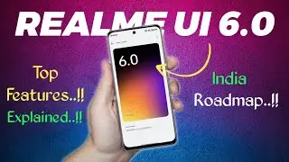 Realme UI 6.0 First Look: 30+ New Features & Roadmap | ColorOS 15 Update