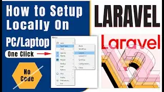 No Code: Install & Run Laravel on Your PC 2025— One Click Method (Windows 10/11)