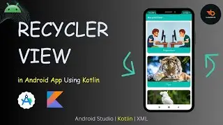 RecyclerView in Android Studio using Kotlin (Part 1)| 