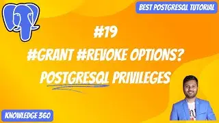 Privileges in PostgreSQL Explained || 