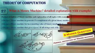 Theory of computation : What is Moore Machine? detailed explanation with examples | TOC | Lect27