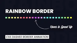 CSS Rainbow Border Animation | Html CSS Border Animation