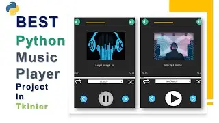Best GUI Music Player project in Python Tkinter 