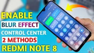 REDMI NOTE 8 ENABLE MIUI 12 CONTROL CENTER BLUR EFFECT | MIUI 12  CONTROL CENTER BLUR EFFECT 🔥