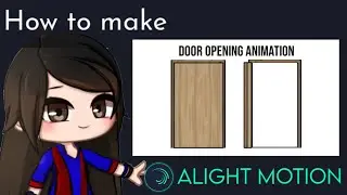 Door opening animation Tutorial || Gacha Stu-Club Tutorial