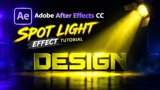 Adobe After Effects CC Spotlight Effect Tutorial | Create Realistic Light Effect