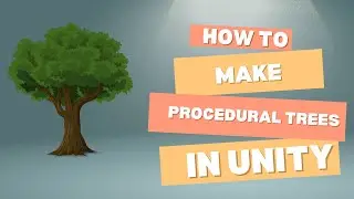 Procedurally Generated Trees in Unity using l-systems