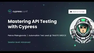 Mastering API Testing with Cypress | Petros Plakogiannis