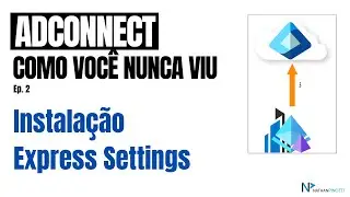 Como instalar o ADConnect - Express Settings
