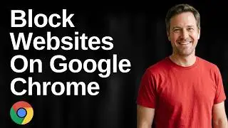 How To Block Websites On Google Chrome (Easy Guide)